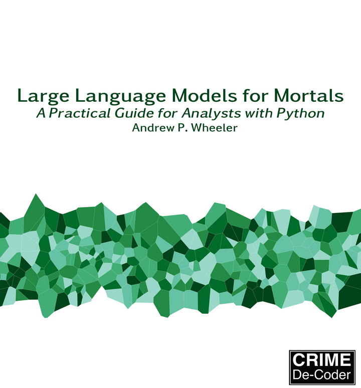 Large Language Models for Mortals: A Practical Guide for Analysts with Python
