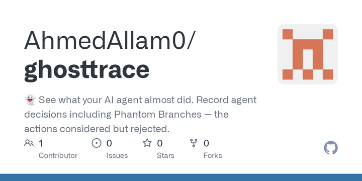 Show HN: GhostTrace – See rejected decisions in AI agents
