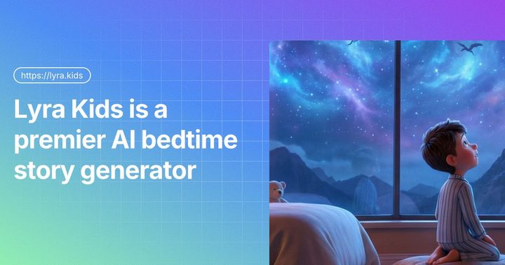 Show HN: Lyra Kids – I built an AI bedtime storyteller for my daughters