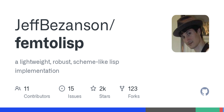 femtolisp: A lightweight, robust, scheme-like Lisp implementation