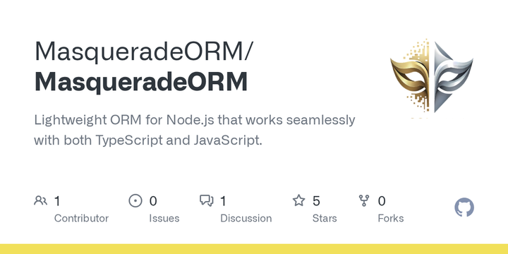 Show HN: MasqueradeORM – Memory Efficient Node ORM: Just Write Classes