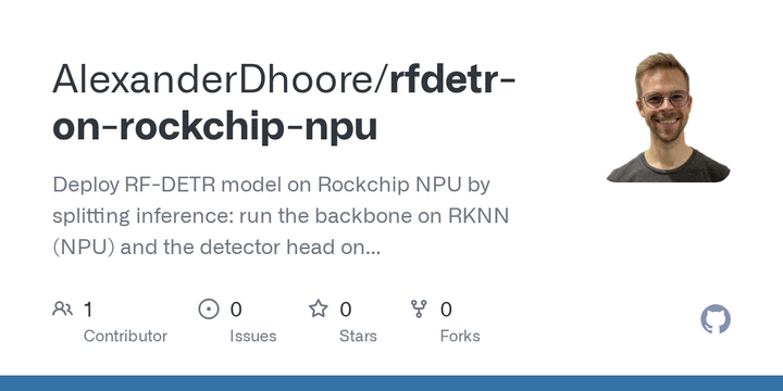 Deploy RF-DETR Model on Rockchip NPU: Split Backbone on NPU, Detector on CPU