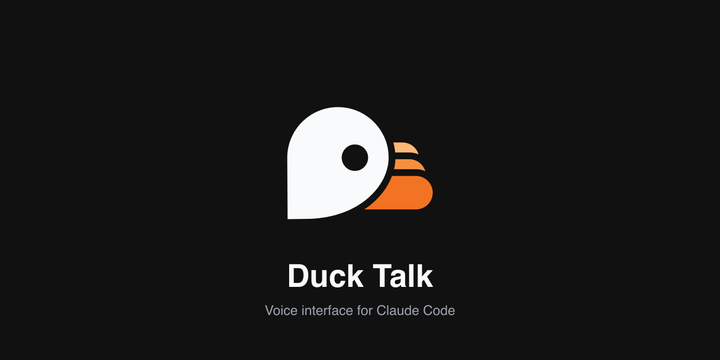 Show HN: Duck Talk – Real-time voice interface to talk to your Claude Code