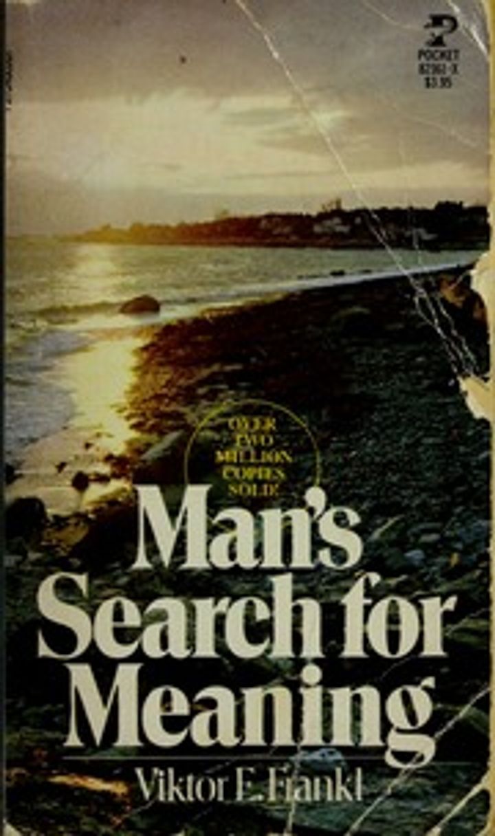 Man's Search for Meaning (1963)