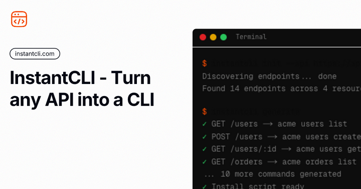 Show HN: I built a tool that turns any API into a CLI for agents