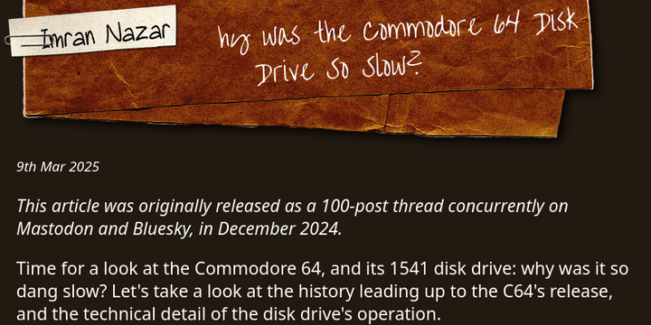Why was the Commodore 64 disk drive so slow?