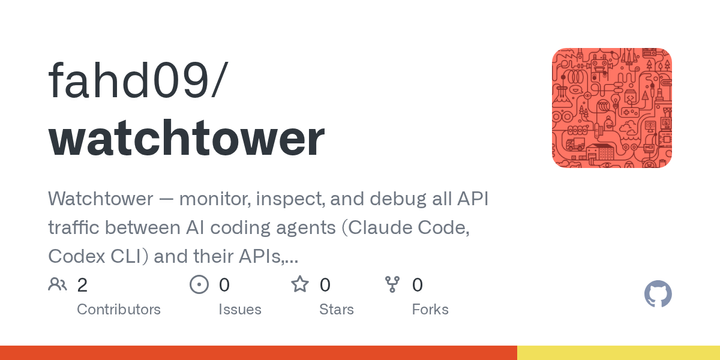 Show HN: Watchtower – see every API call Claude Code and Codex CLI make
