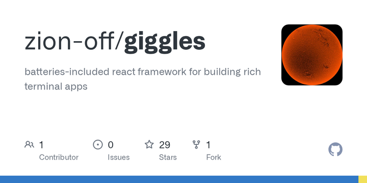 Show HN: Giggles – A batteries-included React framework for TUIs