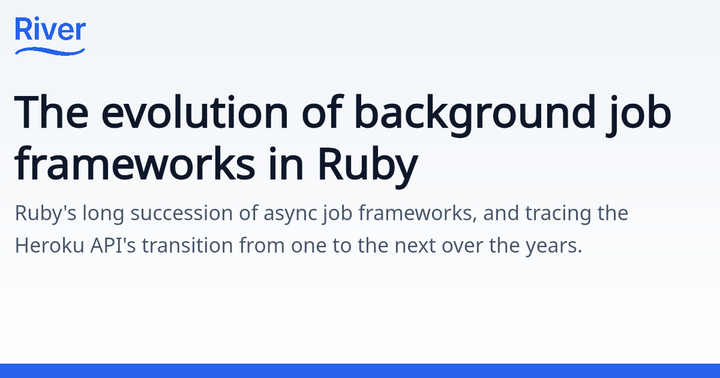 The evolution of background job frameworks in Ruby