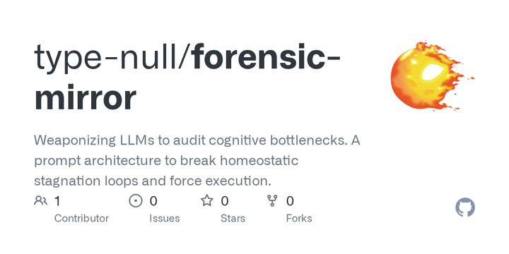 Show HN: The Forensic Mirror – Weaponizing LLMs for Cognitive Auditing