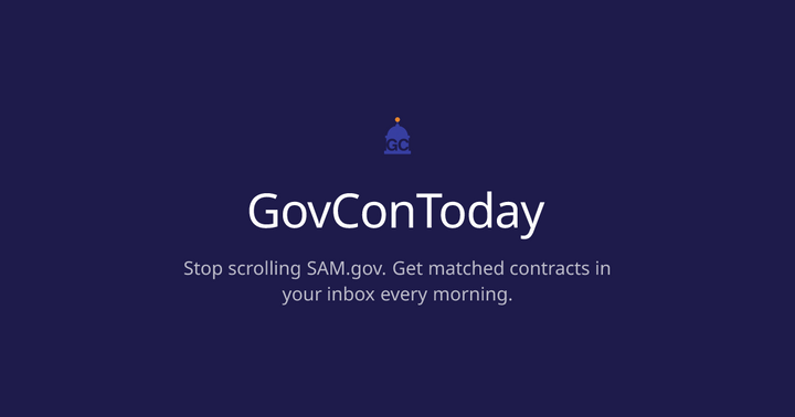 Show HN: GovConToday – Daily SAM.gov contract digest matched to your NAICS codes