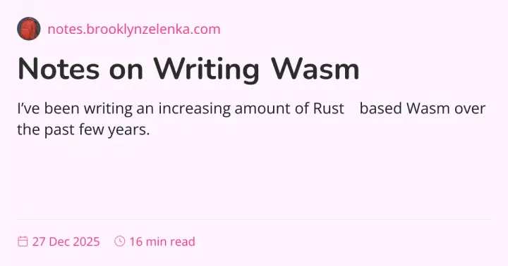 Notes on writing Rust-based Wasm