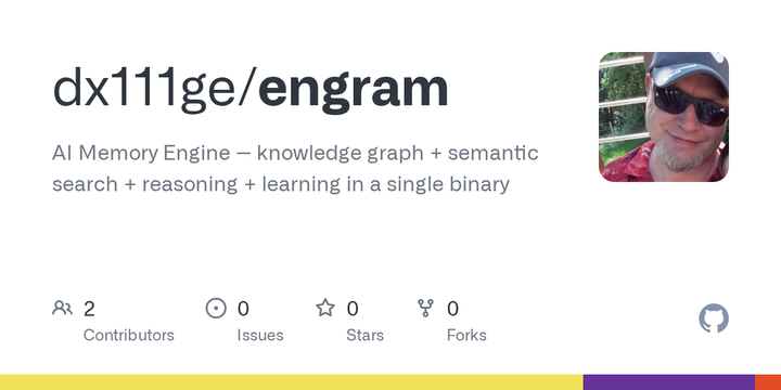 Engram – AI memory engine: knowledge graph, search, reasoning in one binary