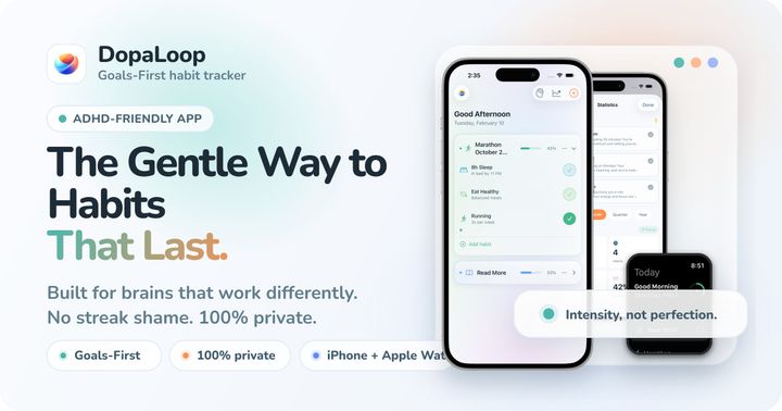 Show HN: DopaLoop – Habit tracker for ADHD brains, local-first, no streaks