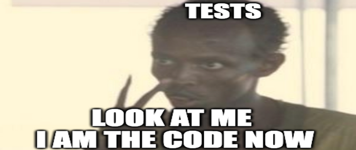 The tests are the code now