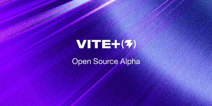 Vite+ Alpha: Unified Toolchain for the Web (MIT License)