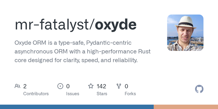 Show HN: Oxyde – Pydantic-native async ORM with a Rust core