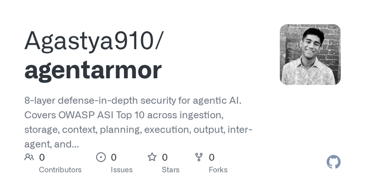 Show HN: AgentArmor – open-source 8-layer security framework for AI agents