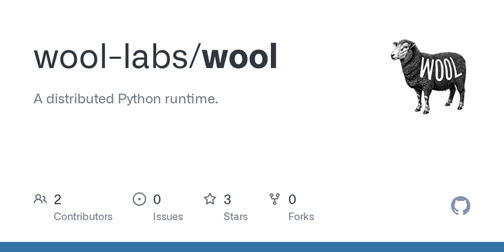 Show HN: I built Wool, a lightweight distributed Python runtime